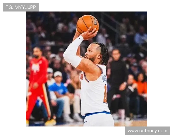 杰伦·布伦森挡拆造杀伤效率高于队友，拉开球队进攻空间